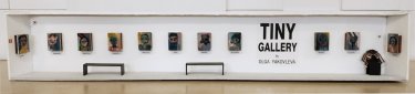 TINY GALLERY