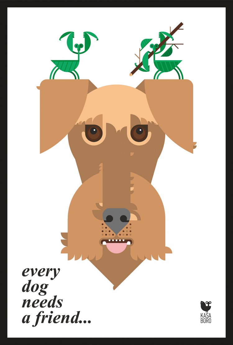 Every Dog needs a Friend. Erdelterrier.